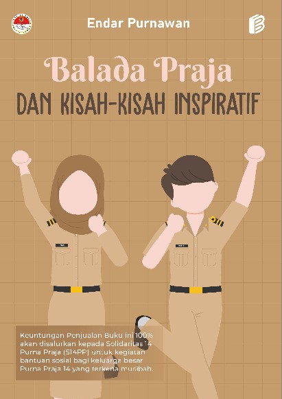Balada Praja &amp; Kisah-kisah Inspiratif